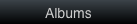 Albums